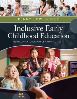 Cengage Advantage Books: Inclusive Early Childhood Education 6th 2012 9781133602286 Front Cover