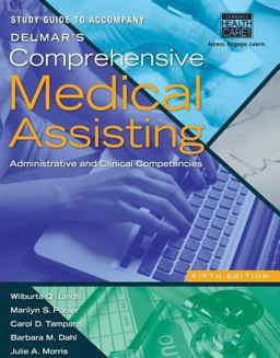 Medical Assisting Administrative and Clinical Competencies 5th 9781133603016 Front Cover