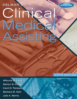 Study Guide for Lindh/Pooler/Tamparo/Dahl's Delmar's Clinical Medical Assisting, 5th