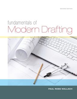 Fundamentals of Modern Drafting 2nd 9781133603627 Front Cover