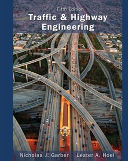 Traffic and Highway Engineering 5th 9781133605157 Front Cover