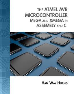 Atmel AVR Microcontroller MEGA and XMEGA in Assembly and C (with Student CD-ROM)  9781133607298 Front Cover