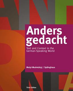 Anders Gedacht Text and Context in the German-Speaking World 3rd 9781133607304 Front Cover