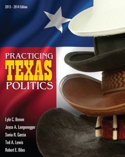 Practicing Texas Politics (Text Only) 15th 9781133610601 Front Cover