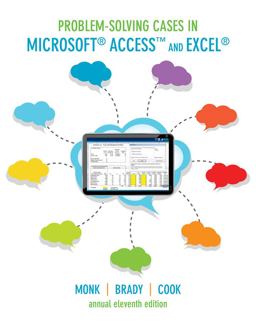 Problem-Solving Cases in Microsoft® Access and Excel®