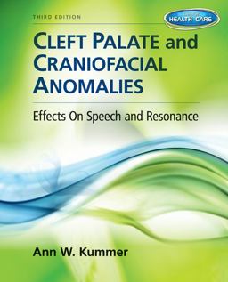 Cleft Palate and Craniofacial Anomalies (Book Only) 3rd 9781133732624 Front Cover