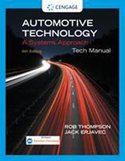 Tech Manual for Erjavec's Automotive Technology: a Systems Approach Tech Manual for Erjavec's Automotive Technology: a Systems Approach