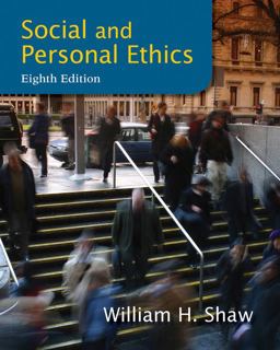 Social and Personal Ethics 8th 9781133934738 Front Cover