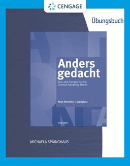 Student Activities Manual for Motyl-Mudretzkyj/Spï¿½inghaus' Anders Gedacht: Text and Context in the German-Speaking World, 3rd 3rd 9781133942696 Front Cover