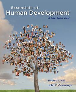 Essentials of Human Development Essentials of Human Development
