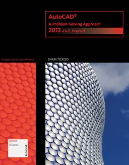 AutoCAD A Problem-Solving Approach - 2013 and Beyond  9781133946311 Front Cover