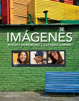 Imï¿½genes An Introduction to Spanish Language and Cultures 3rd 9781133952220 Front Cover