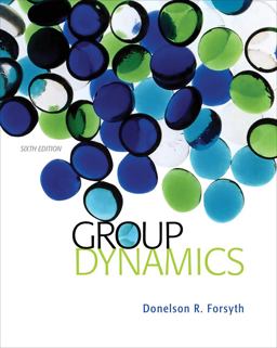 Group Dynamics 6th 9781133956532 Front Cover