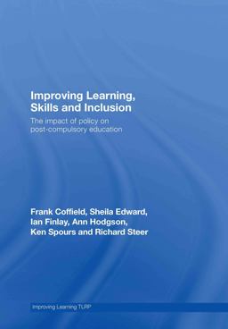 Improving Learning, Skills and Inclusion