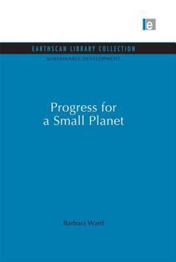 Progress for a Small Planet Progress for a Small Planet