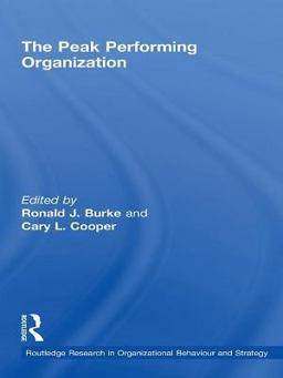 The Peak Performing Organization The Peak Performing Organization