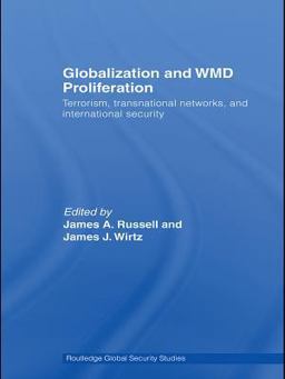 Globalization and WMD Proliferation
