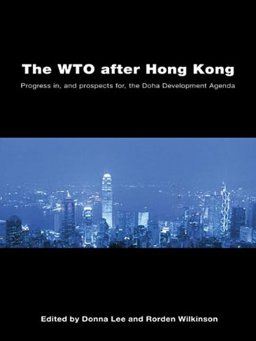 The WTO after Hong Kong