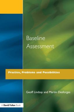 Baseline Assessment