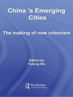 China's Emerging Cities China's Emerging Cities