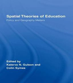 Spatial Theories of Education