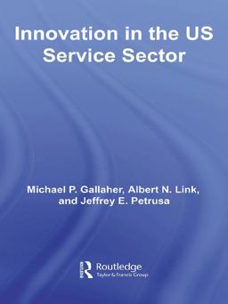 Innovation in the U. S. Service Sector