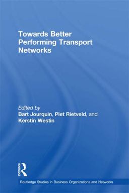 Towards Better Performing Transport Networks