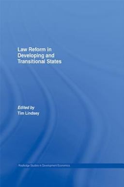 Law Reform in Developing and Transitional States Law Reform in Developing and Transitional States