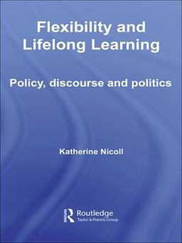 Flexibility and Lifelong Learning