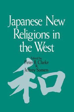 Japanese New Religions in the West Japanese New Religions in the West
