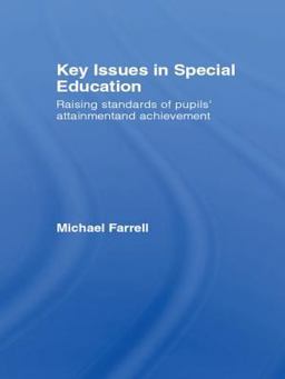 Key Issues in Special Education Key Issues in Special Education