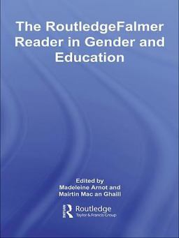 The RoutledgeFalmer Reader in Gender and Education