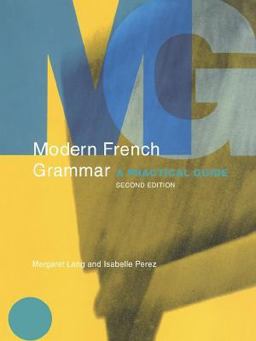 Modern French Grammar Modern French Grammar