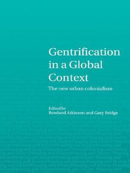Gentrification in a Global Context Gentrification in a Global Context