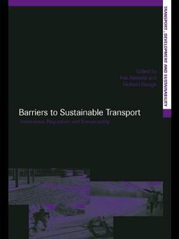 Barriers to Sustainable Transport Barriers to Sustainable Transport