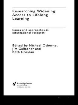 Researching Widening Access to Lifelong Learning Researching Widening Access to Lifelong Learning