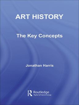 Art History: the Key Concepts