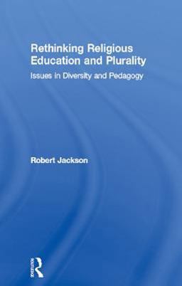 Rethinking Religious Education and Plurality