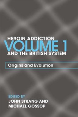 Heroin Addiction and the British System