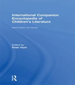 International Companion Encyclopedia of Children's Literature