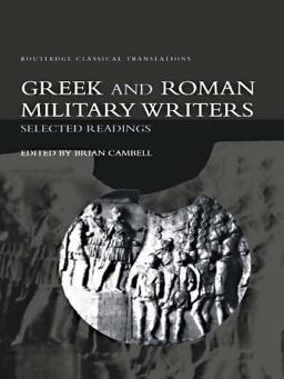 Greek and Roman Military Writers