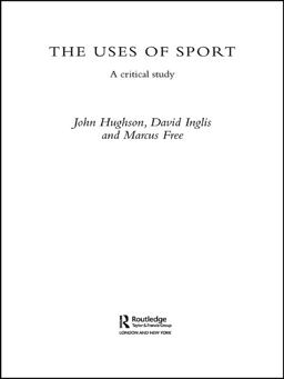 The Uses of Sport