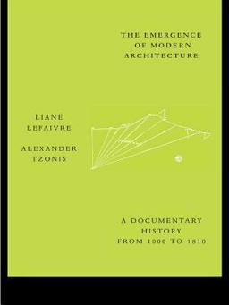 The Emergence of Modern Architecture