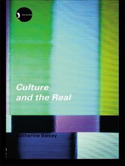 Culture and the Real