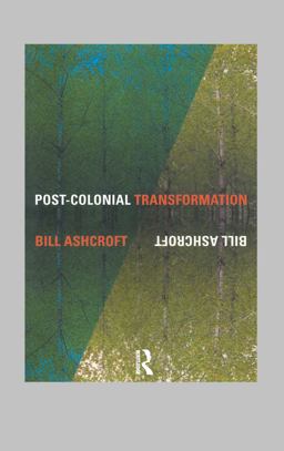 Post-Colonial Transformation Post-Colonial Transformation