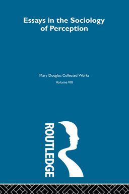Essays on the Sociology of Perception