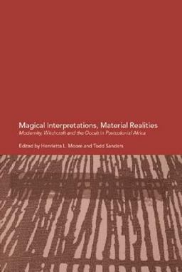 Magical Interpretations, Material Realities Magical Interpretations, Material Realities