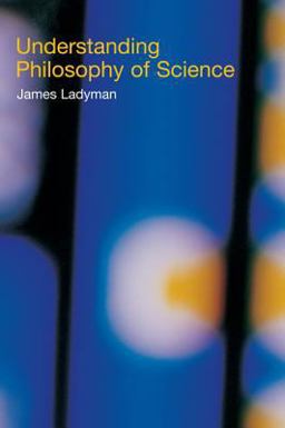 Understanding Philosophy of Science