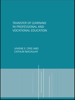 Transfer of Learning in Professional and Vocational Education