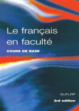 Le Francais en Faculte Le Francais en Faculte